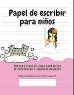 Papel de escribir para niños