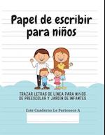 Papel de escribir para niños