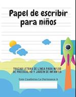 Papel de escribir para niños