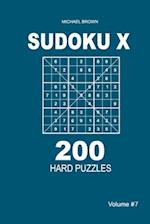 Sudoku X - 200 Hard Puzzles 9x9 (Volume 7)