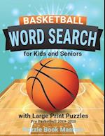 Basketball Word Search for Kids and Seniors with Large Print Puzzles