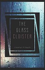 The Glass Cloister