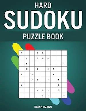 Hard Sudoku Puzzle Book: 350 Very Hard Sudokus with Instructions, Pro Tips and Solutions