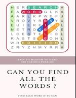 Easy to Medium to Hard 100 Various Puzzles Can You Find All the Words ? Find Each Word If Yo Can