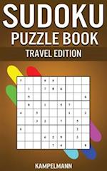 Sudoku Puzzle Book Travel Edition: 200 Easy to Medium Sudokus with Solutions - Small Compact 5" x 8" Size 