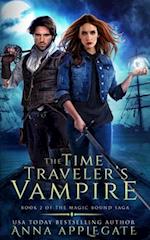 The Time Traveler's Vampire (Book 2 of the Magic Bound Saga)