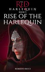 Rise of the Harlequin