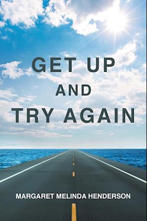 Get Up and Try Again