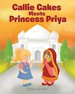 Callie Cakes Meets Princess Priya 