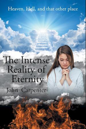 The Intense Reality of Eternity