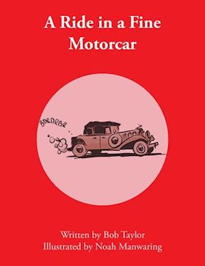 Ride in a Fine Motorcar