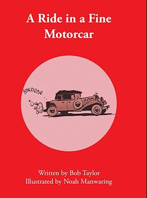 A Ride in a Fine Motorcar