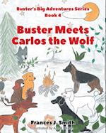 Buster Meets Carlos the Wolf