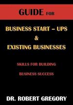 Guide for Business Startups and Existing Businesses 