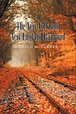 The New York and New England Railroad 