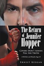 Return of Jennifer Hopper