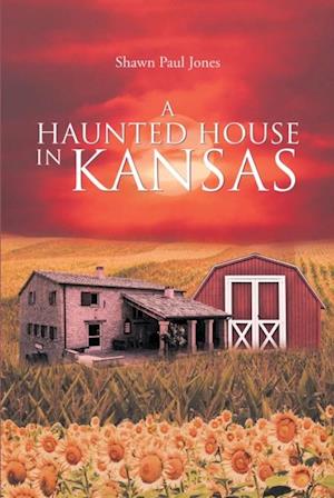 Haunted House in Kansas