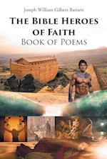 The Bible Heroes of Faith Book of Poems 