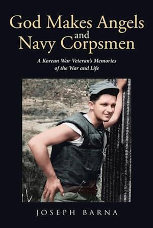 God Makes Angels and Navy Corpsmen