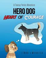 Hero Dog - Heart of Courage 