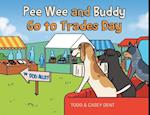 Pee Wee and Buddy Go to Trades Day 