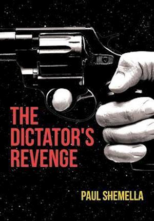 The Dictator's Revenge