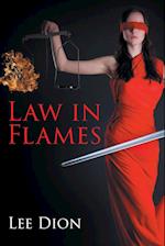 Law in Flames 