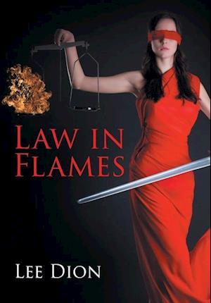 Law in Flames