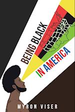 Being Black in America 