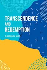 Transcendence and Redemption 