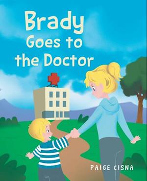Brady Goes to the Doctor