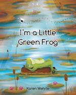 I'm a Little Green Frog 