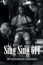 Sing Sing 614 