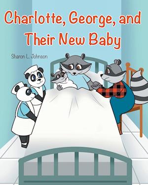 Charlotte, George, and Their New Baby