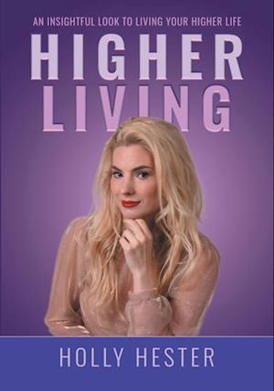 Higher Living