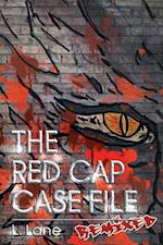 The Red Cap Case File: Remixed 