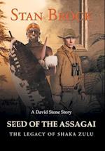 Seed of the Assagai A Novel 