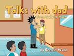 Talks with Dad: From Bully to Hero 