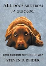 All Dogs are from Missouri 