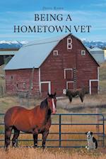 Being a Home Town Vet 