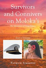 Survivors and Connivers on Moloka'i 