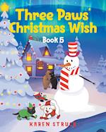 Three Paws' Christmas Wish