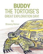 Buddy the Tortoise's Great Exploration Day!