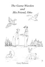 The Game Warden and His Friend, Otto 