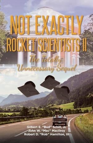 Not Exactly Rocket Scientists II