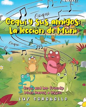 Coqui y sus amigos: La leccion de Muni