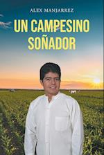 Un Campesino Soñador