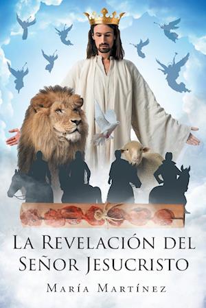 La Revelación del Señor Jesucristo