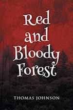 Red and Bloody Forest