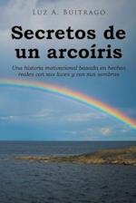 Secretos de un arcoíris